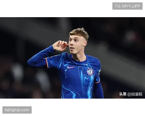 帕尔默赛季末表现下滑：金童光环褪去后的真实能力与战术适配性解析